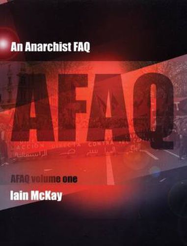Cover image for An Anarchist Faq: Volume One