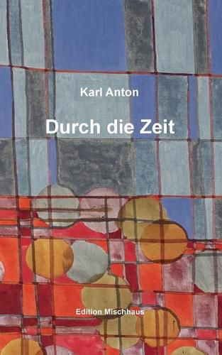 Cover image for Durch die Zeit