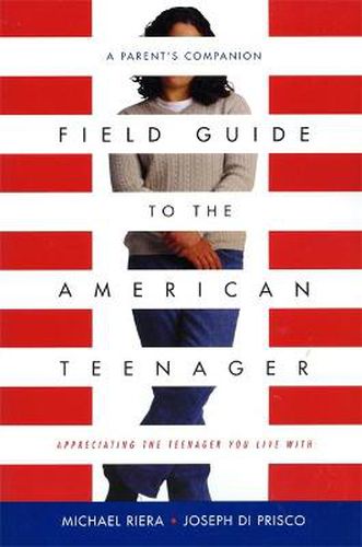 Cover image for Field Guide to the American Teenager