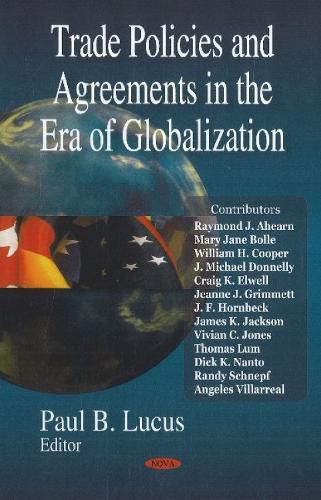 Cover image for Trade Policies & Agreements in the Era of Globalization