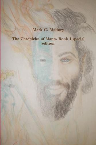 Cover image for The Chronicles of Mann. Book 4 special edition