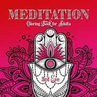 Cover image for Meditation Coloring Book for Adults 3rd Eye
