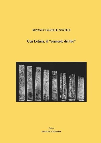 Cover image for Con Letizia, al cenacolo del the