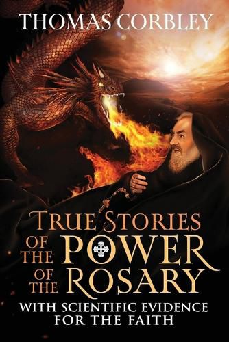Cover image for True Stories of the Power of the Rosary