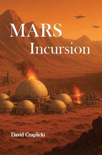 Cover image for Mars Incursion