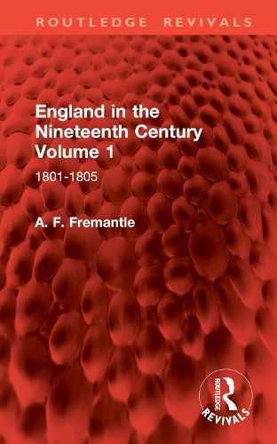 Cover image for England in the Nineteenth Century Volume 1