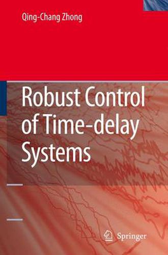 Cover image for Robust Control of Time-delay Systems