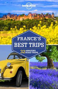 Cover image for Lonely Planet France's Best Trips