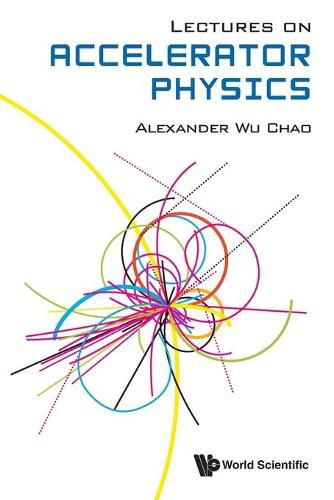 Cover image for Lectures On Accelerator Physics