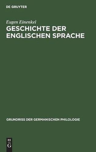 Cover image for Geschichte der Englischen Sprache