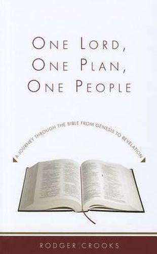 Cover image for One Lord, One Plan, One People: A Journey Through the Bible from Genesis to Revelation