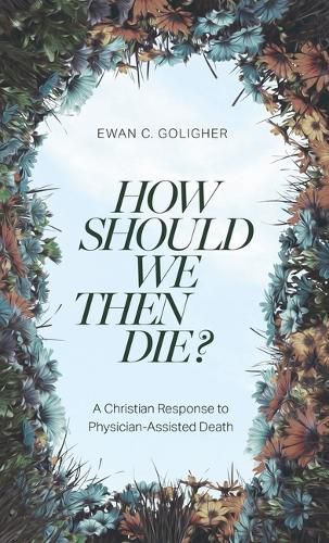 Cover image for How Should We Then Die?