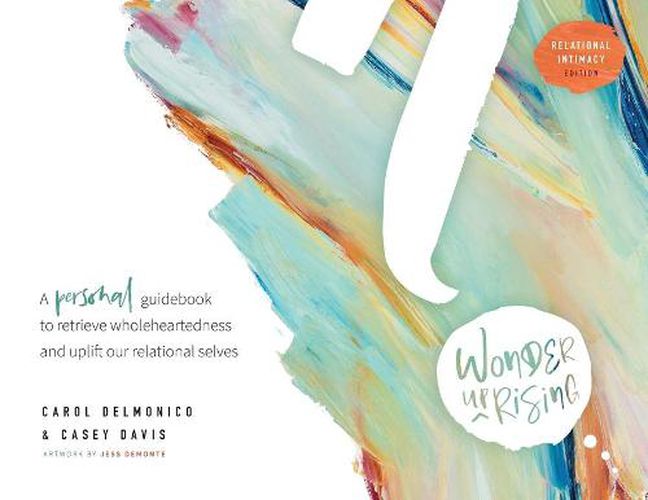 Wonder upRising: Relational Intimacy Edition: Personal Guidebook