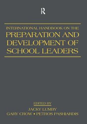 International Handbook on the Preparation and Development of School Leaders