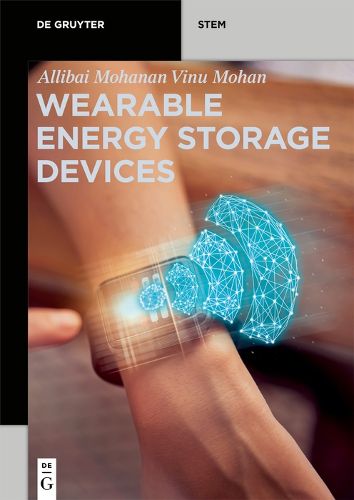 Cover image for Wearable Energy Storage Devices