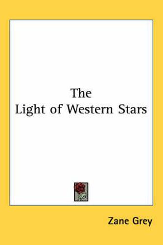 Cover image for The Light of Western Stars
