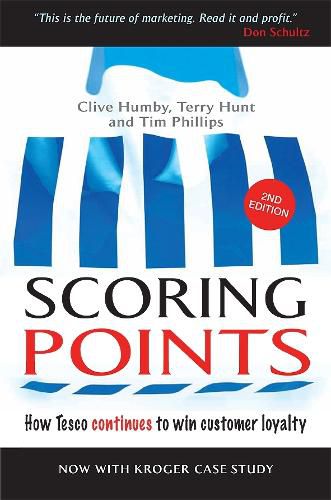 Cover image for Scoring Points: How Tesco Continues to Win Customer Loyalty