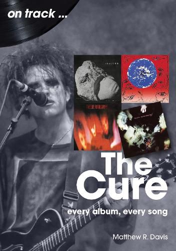 The Cure On Track