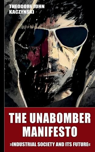 Cover image for The Unabomber Manifesto (New Edition 2023)