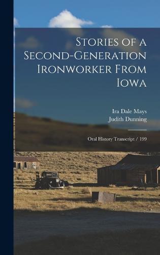 Cover image for Stories of a Second-generation Ironworker From Iowa