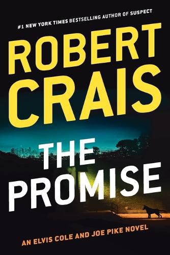 Cover image for The Promise: An Elvis Cole and Joe Pike Novel