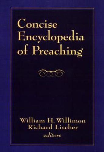 Cover image for Concise Encyclopedia of Preaching