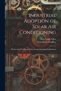 Cover image for Industrial Adoption of Solar air Conditioning