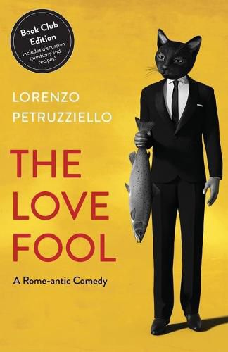 Cover image for The Love Fool: Book Club Edition