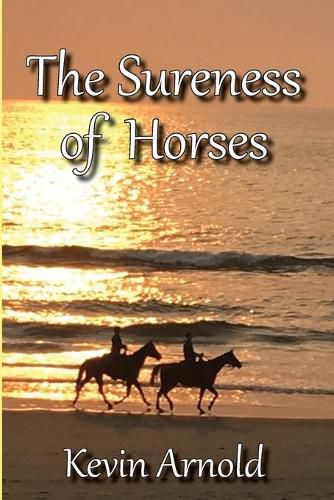 Cover image for The Sureness of Horses