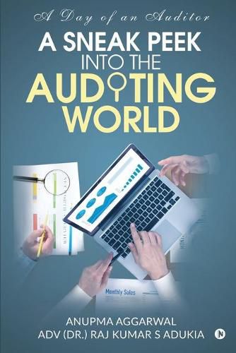 Cover image for A Sneak Peek Into the Auditing World: A day of an auditor