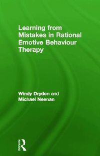 Cover image for Learning from Mistakes in Rational Emotive Behaviour Therapy