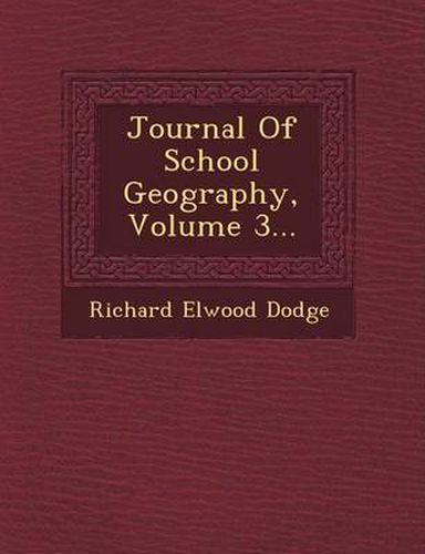 Cover image for Journal of School Geography, Volume 3...