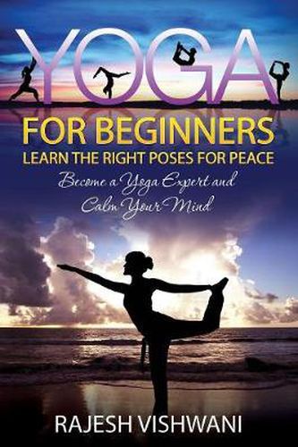 Cover image for Yoga for Beginners: Learn the Right Poses for Peace