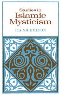 Cover image for Studies in Islamic Mysticism