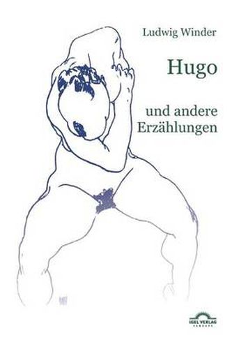 Cover image for Ludwig Winder: Hugo: Und andere Erzahlungen