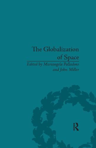 Cover image for The Globalization of Space: Foucault and Heterotopia