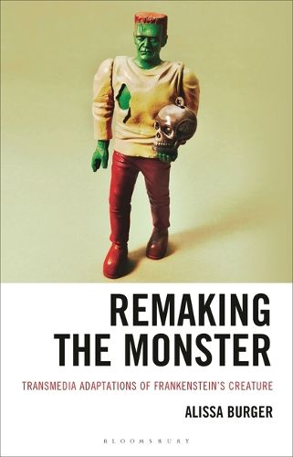 Cover image for Remaking the Monster
