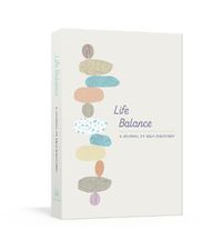 Cover image for Life Balance A Journal Of Self Discovery