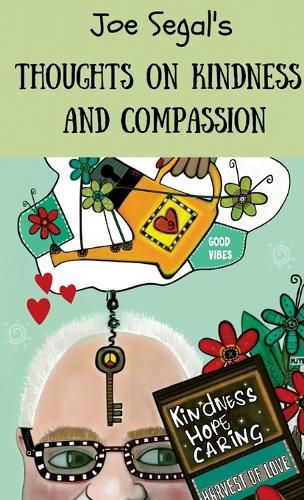 Cover image for Joe Segal's Book Of Thoughts On Compassion And Kindness
