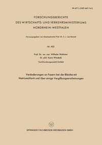 Cover image for Veranderungen an Fasern Bei Der Bleiche Mit Natriumchlorit Und UEber Einige Vergilbungserscheinungen