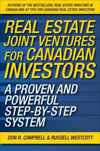 Cover image for Real Estate Joint Ventures: The Canadian Investor's Guide to Raising Money and Getting Deals Done