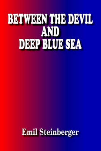 Cover image for Between the Devil and Deep Blue Sea