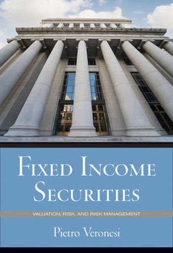 Cover image for Fixed Income Securities: Valuation, Risk and Risk Management