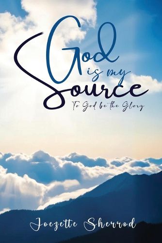 Cover image for God is my Source