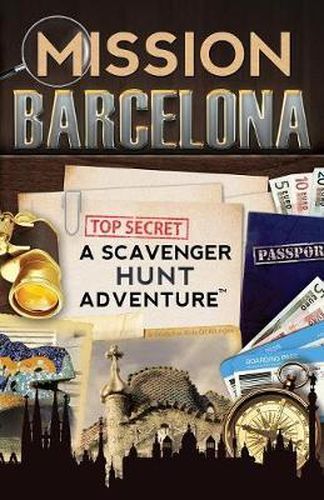 Cover image for Mission Barcelona: A Scavenger Hunt Adventure: (Travel Book For Kids)