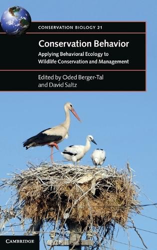 Cover image for Conservation Behavior: Applying Behavioral Ecology to Wildlife Conservation and Management