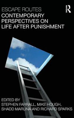 Cover image for Escape Routes: Contemporary Perspectives on Life after Punishment