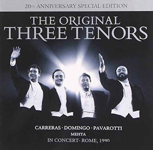 Original Three Tenors 20th Anniversary Special Edition Cd/dvd