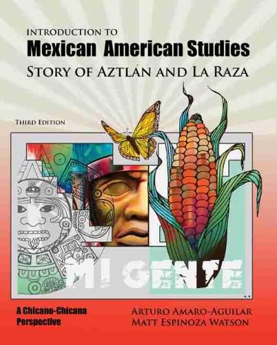 Cover image for Introduction to Mexican American Studies: Story of Aztlan and La Raza