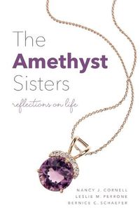 Cover image for The Amethyst Sisters